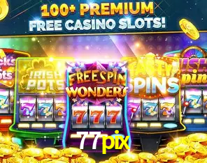 Descubra o Mundo do Cassino Online com 77pix