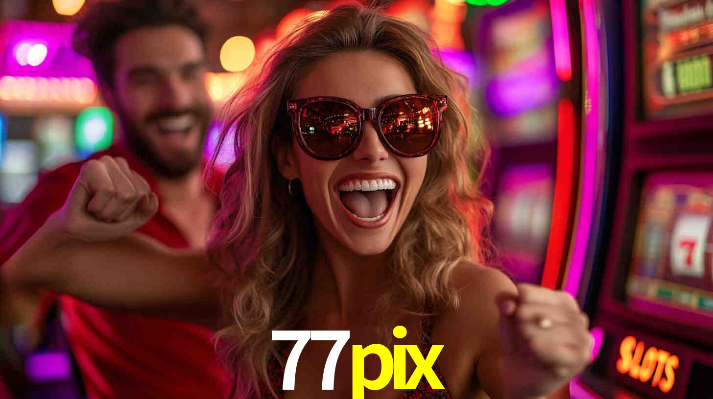 Descubra o Programa VIP da 77pix: Vantagens Exclusivas para Jogadores
